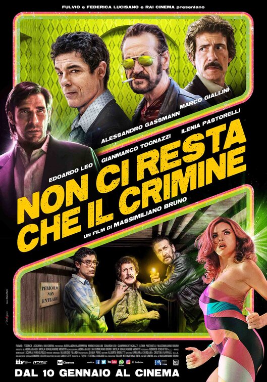 Non ci resta che il crimine Movie Poster