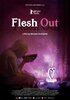 Flesh Out (2019) Thumbnail