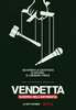 Vendetta: Truth, Lies and the Mafia  Thumbnail