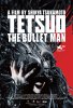 Tetsuo: The Bullet Man (2010) Thumbnail