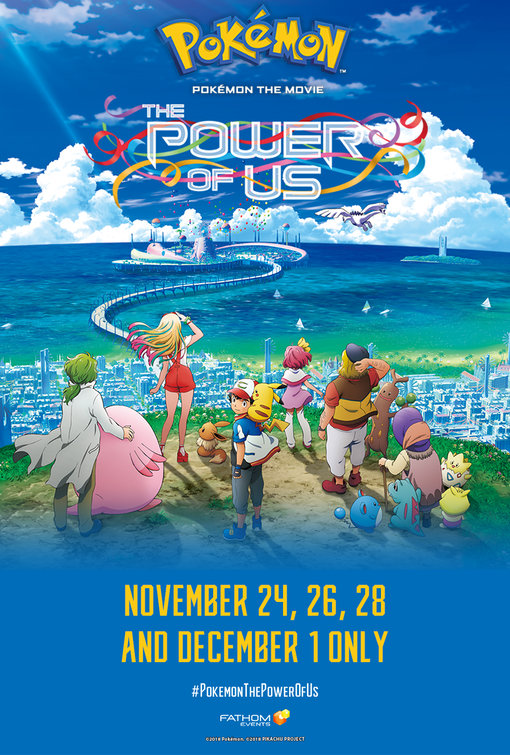 2018 PokÃƒÂ©mon The Movie: The Power Of Us