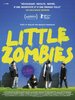 We Are Little Zombies (2019) Thumbnail