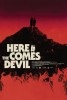Here Comes the Devil (2013) Thumbnail