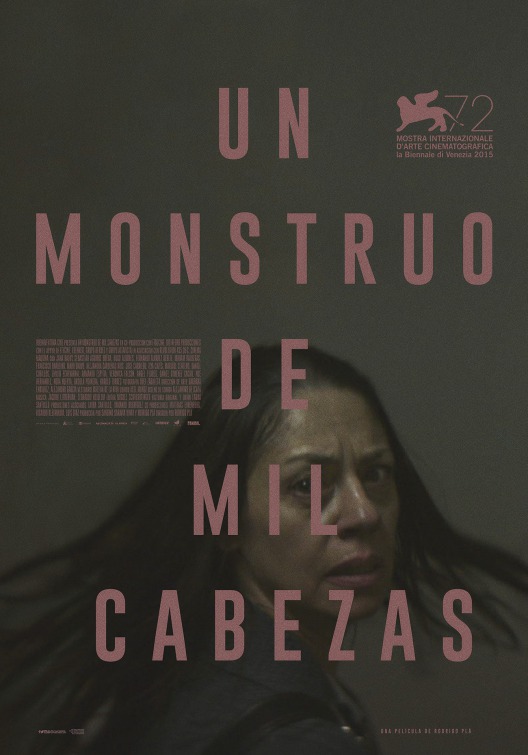 Un monstruo de mil cabezas Movie Poster