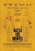 Hasta los dientes (2018) Thumbnail