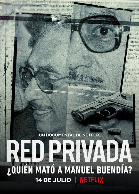 Private Network: Who Killed Manuel Buendía? Movie Poster