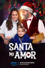 Santa Mi Amor (2023) Thumbnail