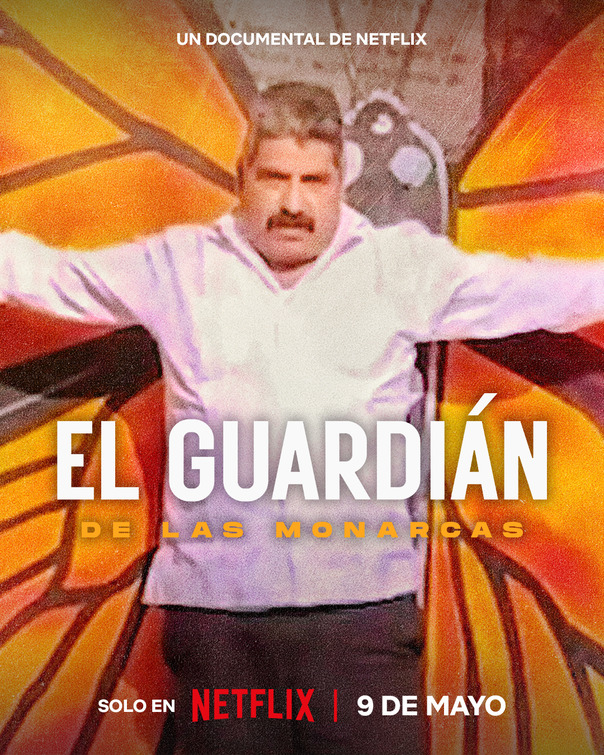 El Guardián De Las Monarcas Movie Poster