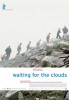 Waiting for the Clouds (2005) Thumbnail