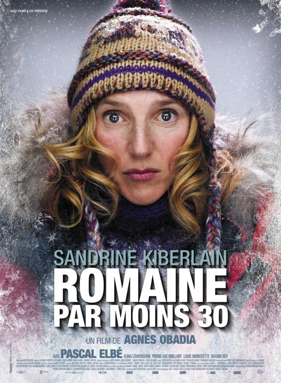 Romaine par moins 30 Movie Poster