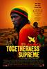 Togetherness Supreme (2010) Thumbnail