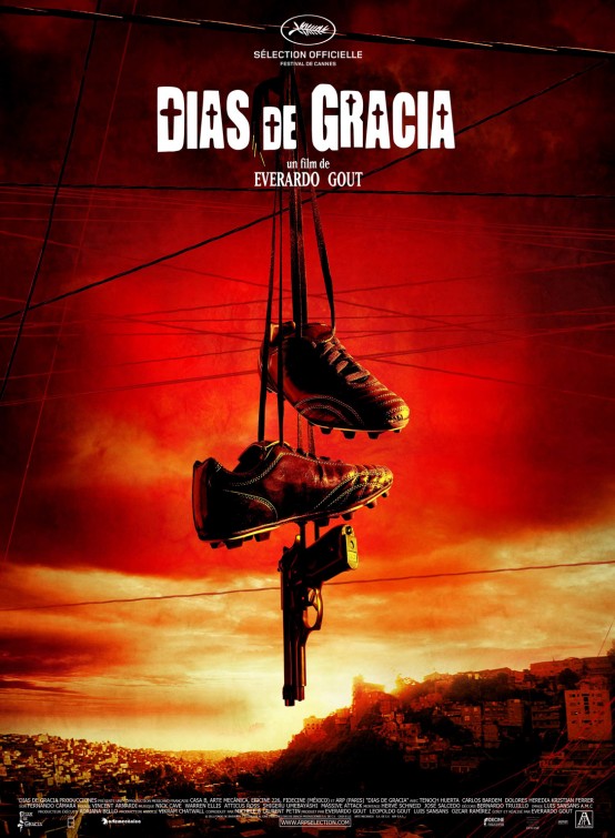 Días de gracia Movie Poster