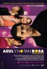 Azul y no tan rosa (2012) Thumbnail