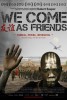 We Come as Friends (2014) Thumbnail