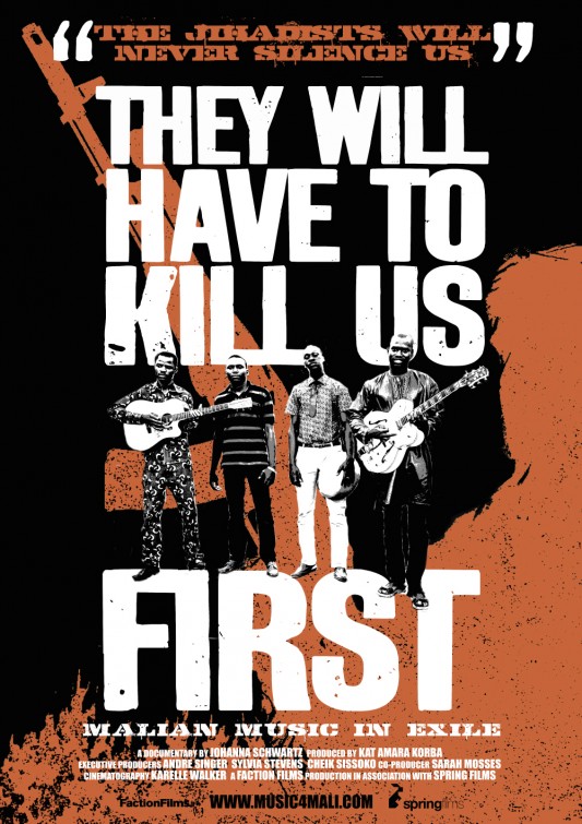 They Will Have to Kill Us First Movie Poster