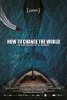 How to Change the World (2015) Thumbnail
