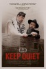 Keep Quiet (2017) Thumbnail