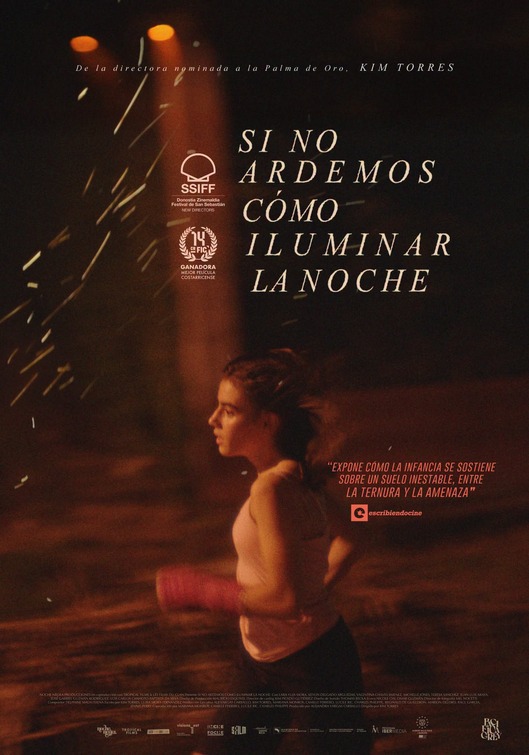 Si no ardemos, cómo iluminar la noche Movie Poster