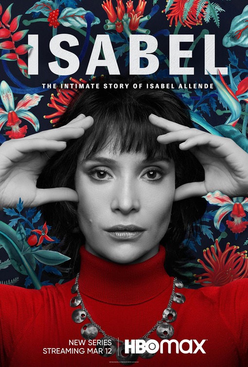 Isabel: La Historia Íntima de la Escritora Isabel Allende Movie Poster
