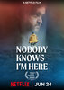 Nobody Knows I'm Here  Thumbnail