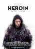 Heroin (2013) Thumbnail