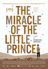 The Miracle of the Little Prince (2019) Thumbnail