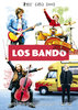 Los Bando (2018) Thumbnail