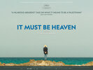 It Must Be Heaven (2019) Thumbnail