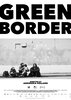 Green Border (2023) Thumbnail