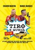 Tiro e Queda (2019) Thumbnail