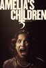 Amelia's Children (2024) Thumbnail