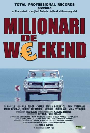 Milionari de weekend Movie Poster