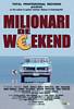 Milionari de weekend (2004) Thumbnail