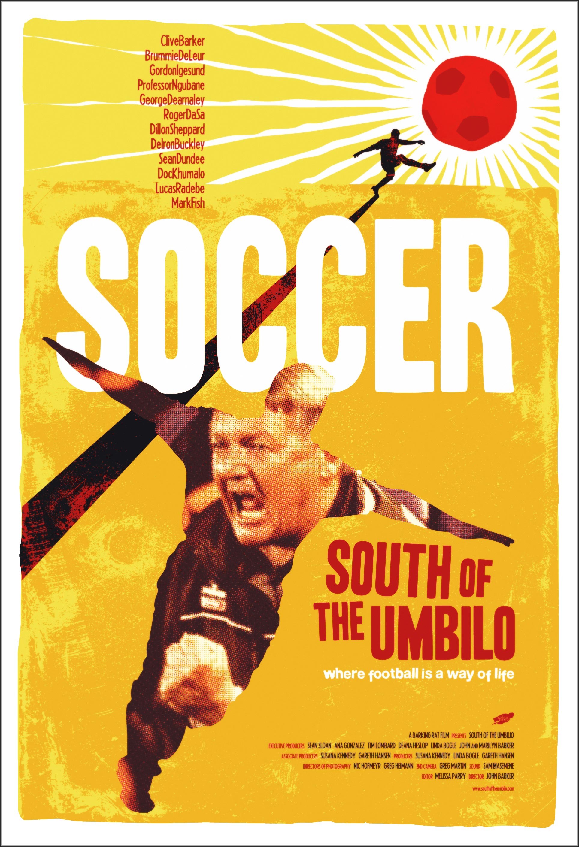Mega Sized Movie Poster Image for Soccer: South of the Umbilo 