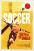 Soccer: South of the Umbilo (2010) Thumbnail