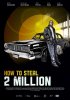 How to Steal 2 Million (2011) Thumbnail