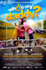 Who's My Daddy? (2022) Thumbnail