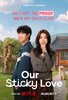 Our Sticky Love  Thumbnail