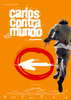 Carlos contra el mundo (2003) Thumbnail