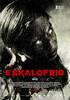 Eskalofrío (2008) Thumbnail