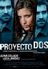 Proyecto Dos (2008) Thumbnail