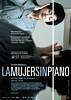La mujer sin piano (2010) Thumbnail