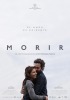 Morir (2017) Thumbnail