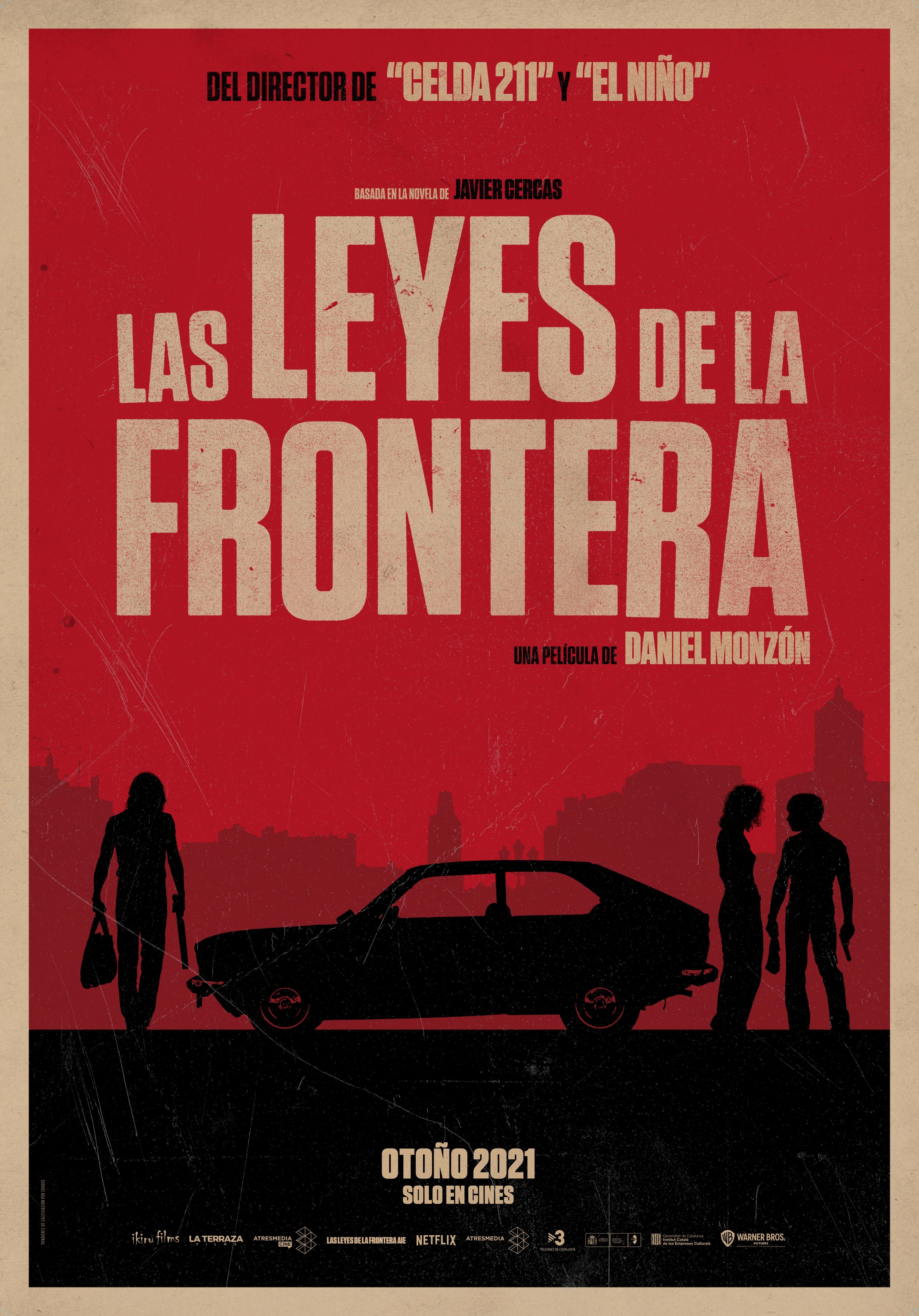 Mega Sized Movie Poster Image for Las leyes de la frontera (#2 of 3)