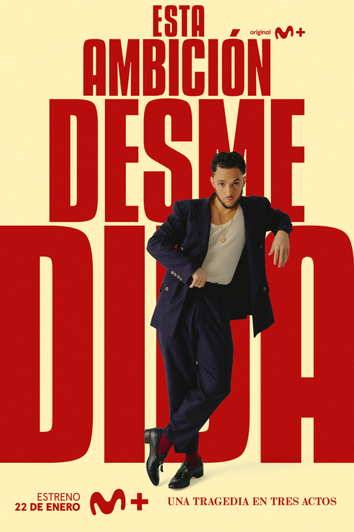 Esta ambición desmedida Movie Poster