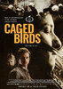 Caged Birds (2021) Thumbnail