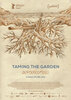 Taming the Garden (2021) Thumbnail