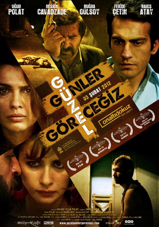 Güzel Günler Görecegiz Movie Poster