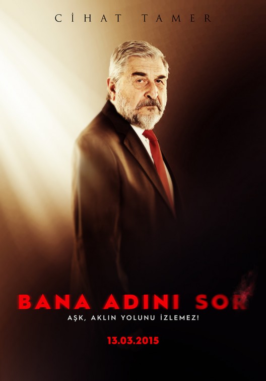 Bana Adını Sor Movie Poster