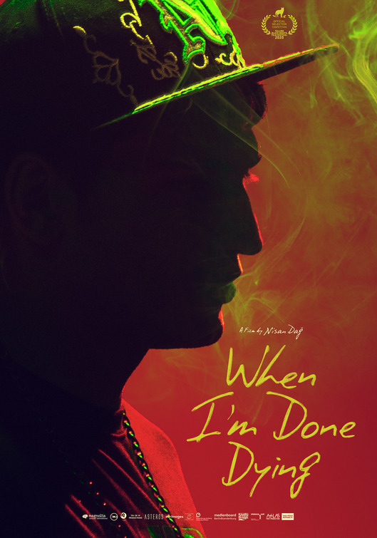 When I'm Done Dying Movie Poster